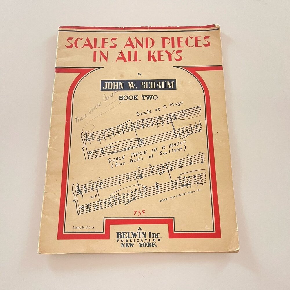 Scales And Pieces In All Keys For Piano Book Two by John W. Schaum 1946 USA